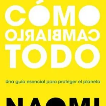 Cómo cambiarlo todo